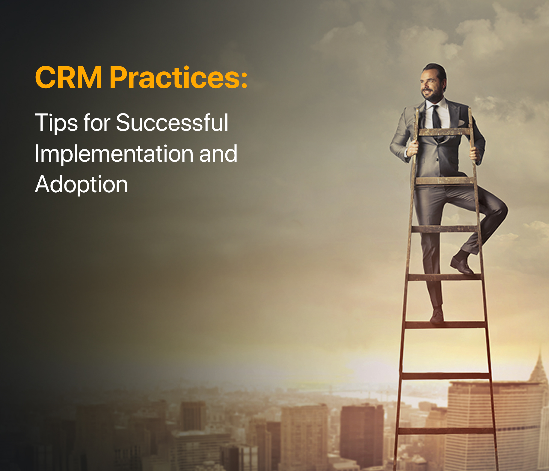 CRM strategy CRM practices